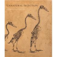 Unnatural Selection by van Grouw, Katrina, 9780691157061