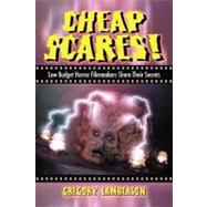 Cheap Scares! by Lamberson, Gregory, 9780786437061