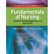 Fundamentals of Nursing: Content Review Plus Practice Questions by Nugent, Patricia M.; Vitale, Barbara A., 9780803637061