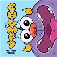 Chompy Has a Friend for Lunch: An Interactive Picture Book by Satterthwaite, Mark; Eboli, Pedro, 9781338847062