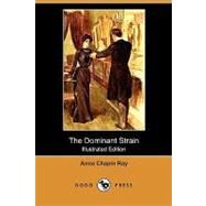 The Dominant Strain by Ray, Anna Chapin; Edwards, Harry C., 9781409987062
