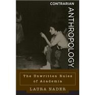 Contrarian Anthropology by Nader, Laura, 9781785337062