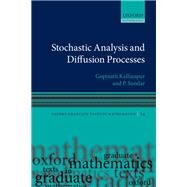 Stochastic Analysis and Diffusion Processes by Kallianpur, Gopinath; Sundar, P, 9780199657063