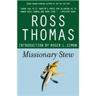 Missionary Stew by Thomas, Ross; Simon, Roger, 9780312327064