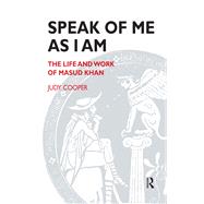 Speak of Me As I Am by Cooper, Judy, 9780367327064