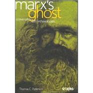 Marx's Ghost Conversations with Archaeologists by Patterson, Thomas C., 9781859737064