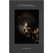 Stonewall by Catherine Corsini; Alexandre Jollien; Brigitte Kernel; Gilles Leroy; Annie Lulu; Isabelle Adjani; Gu, 9782492867064