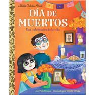 D�a de Muertos: Una celebraci�n de la vida (Day of the Dead: A Celebration of Life Spanish Edition) by Orozco, Polo; Ortega, Mirelle, 9780593897065