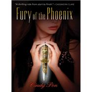 Fury of the Phoenix by Cindy Pon, 9780062077066