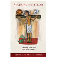 Stations of the Cross by Radcliffe, Timothy; Erspamer, Martin, 9780814647066