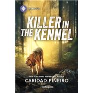 Killer in the Kennel by Caridad Pi�eiro, 9781335457066