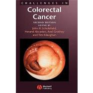 Challenges in Colorectal Cancer by Scholefield, John H.; Abcarian, Herand; Maughan, Tim; Grothey, Axel, 9781405127066
