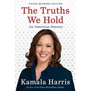 The Truths We Hold by Harris, Kamala; Shamir, Ruby (ADP), 9781984837066
