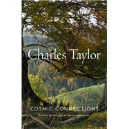Cosmic Connections by Charles Taylor, 9780674297067