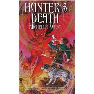 Hunter's Death by Michelle West, 9780886777067