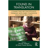 Found in Translation by Yelland, Nicola; Bentley, Dana Frantz, 9781138057067