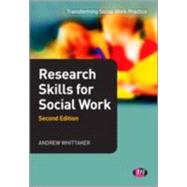 Research Skills for Social Work by Andrew Whittaker, 9781446257067