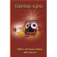 Vibes of Inner Voice by Saran, Jyotsna; Saran, Satyabadi, 9781502517067