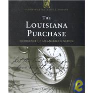The Louisiana Purchase by Kastor, Peter J., 9781568027067
