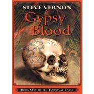 Gypsy Blood by Vernon, Steve, 9781594147067