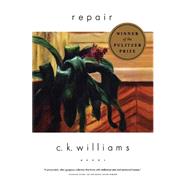 Repair Poems by Williams, C. K., 9780374527068