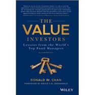 The Value Investors Lessons from the World's Top Fund Managers by Chan, Ronald; Greenwald, Bruce C., 9781119617068