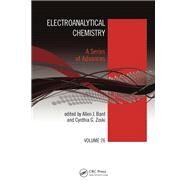 Electroanalytical Chemistry by Bard, Allen J.; Zoski, Cynthia G., 9780367377069