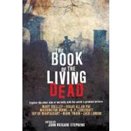 The Book of the Living Dead by Stephens, John Richard, 9780425237069