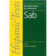 Sab By Gertrudis Gomez de Avellaneda by Davies, Catherine, 9780719057069