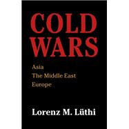Cold Wars by Luthi, Lorenz M., 9781108407069