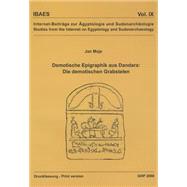 Demotische Epigraphik aus Dandara : Die Demotischen Grabstelen by Moje, Jan, 9781906137069
