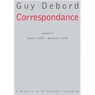 Correspondance, volume 5 by Guy Debord, 9782213627069