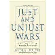 Just And Unjust Wars by Walzer, Michael, 9780465037070