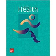 Glencoe Health, Student Edition by McGraw Hill, 9780021407071