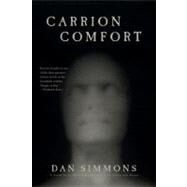 Carrion Comfort by Simmons, Dan, 9780312567071
