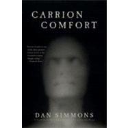 Carrion Comfort by Simmons, Dan, 9780312567071