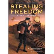 Stealing Freedom by CARBONE, ELISA, 9780440417071