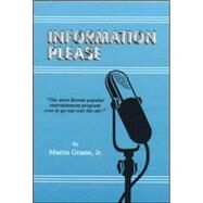 Information Please by Grams, Martin, Jr., 9780971457072