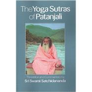 The Yoga Sutras of Patanjali by Satchidananda, Swami, 9781938477072