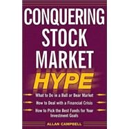 Conquering Stock Market Hype by CAMPBELL ALLAN B., 9780071437073