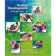 Human Development: A Life-Span View by Kail, Robert V.; Cavanaugh, John C., 9781337677073
