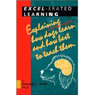Excel-Erated Learning by Reid, Pamela J., 9781888047073
