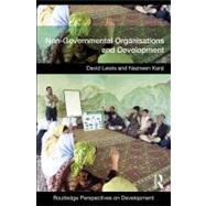 Non-governmental Organizations and Development by Lewis, David; Kanji, Nazneen, 9780203877074