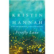 Firefly Lane by Hannah, Kristin, 9780312537074