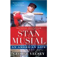Stan Musial An American Life by Vecsey, George, 9780345517074
