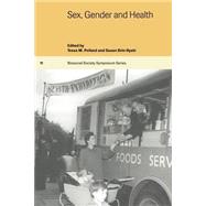 Sex, Gender and Health by Edited by Tessa M. Pollard , Susan Brin Hyatt, 9780521597074