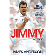 Jimmy My Story by Anderson, James; Gibson, Richard, 9780857207074