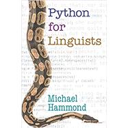 Python for Linguists by Hammond, Michael, 9781108737074