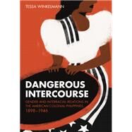 Dangerous Intercourse by Tessa Winkelmann, 9781501767074
