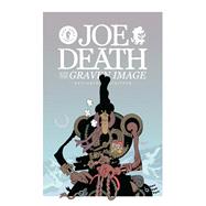 Joe Death and the Graven Image by Schipper, Benjamin; Schipper, Benjamin, 9781506717074